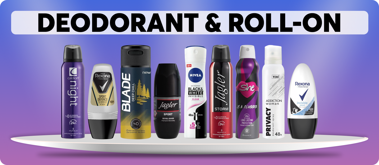 Deodorant & Roll-On