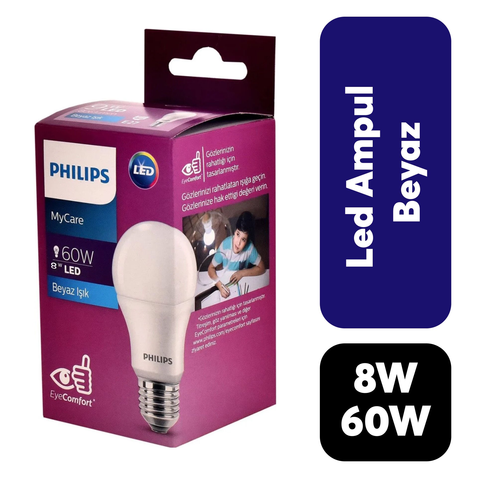 Ampul Philips MyCare 60w Beyaz Işık E27